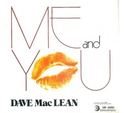 Dave MacLean (5) ‎– Me And You - 45 RPM