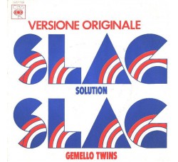 Gemello Twins ‎– Slag Solution - 45 RPM