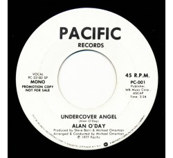 Alan O'Day ‎– Undercover Angel / Just You - 45 RPM