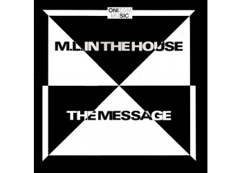 M.L. In The House ‎– The Message, Vinile