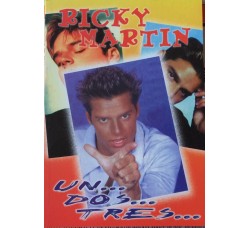 Ricky Martin - Un .. Dos ... Tres ... 