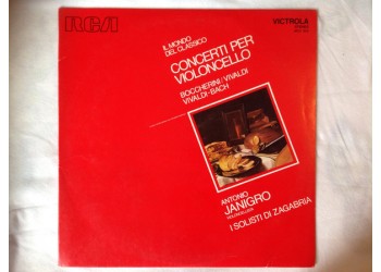 Antonio Janigro, I Solisti Di Zagrabia ‎– Concerti Per Violoncello - LP/Vinile