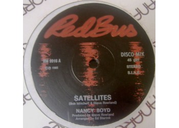 Nancy Boyd ‎– Satellites - Vinyl, 12", 45 RPM - Uscita: 1985 - 