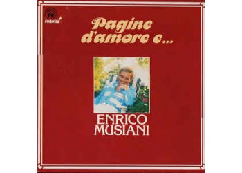 Enrico Musiani ‎– Pagine D'Amore e ... Vinyl, LP, Album, Uscita: 1985