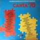 Canta '70 Artisti vari / Vinyl, LP, Compilation / Uscita 1979