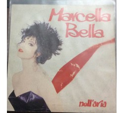 Marcella Bella - Nell'aria - Copertina etichetta CBS A 3129 (7") 