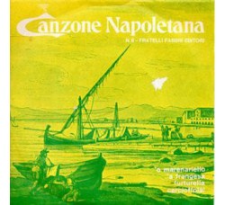 Artisti Vari - La Canzone Napoletana - N° 6 - Single 45 Giri