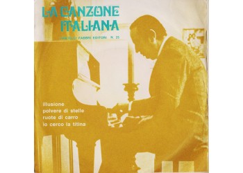 Artisti Vari - La Canzone Italiana - N° 25 - 45 RPM