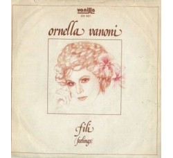Ornella Vanoni ‎– Fili (Feelings) - 45 RPM