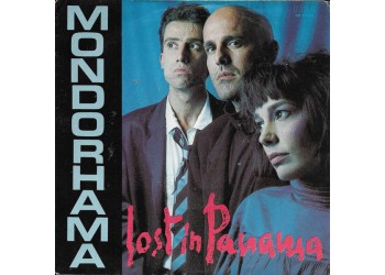 Mondorhama ‎– Lost In Panama - 45 RPM