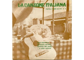 Artisti Vari - La Canzone Italiana - N° 17 - 45 RPM