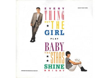 Everything But The Girl ‎– Baby, The Stars Shine Bright - LP/Vinile