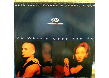 2 Unlimited ‎– Do What's Good For Me - LP/Vinile