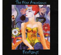 The Blue Aeroplanes ‎– Beatsongs - LP/Vinile