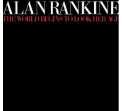 Alan Rankine ‎– The World Begins To Look Her Age - LP/Vinile