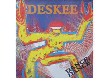 Deskee ‎– Dance, Dance - LP/Vinile
