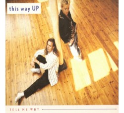 This Way Up ‎– Tell Me Why - LP/Vinile