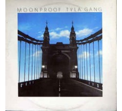 Tyla Gang ‎– Moonproof - LP/Vinile