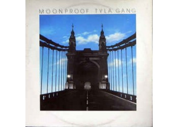 Tyla Gang ‎– Moonproof - LP/Vinile