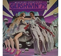 Westside Strutters ‎– Gershwin '79 - Vinile