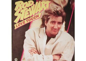 Rod Stewart ‎– Love Touch - LP/Vinile