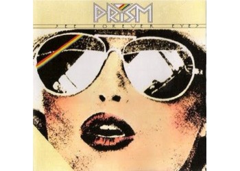 Prism ‎– See Forever Eyes - LP/Vinile