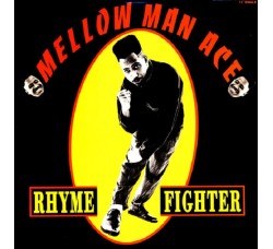 Mellow Man Ace ‎– Rhyme Fighter - LP/Vinile