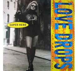 Love Drops ‎– Super Hero - LP/Vinile