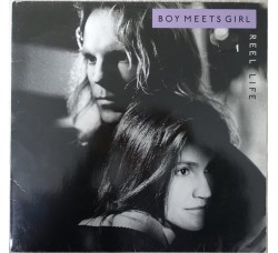 Boy Meets Girl ‎– Reel Life - LP/Vinile