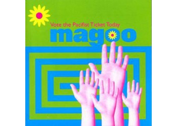 Magoo ‎– Vote The Pacifist Ticket Today - LP/Vinile