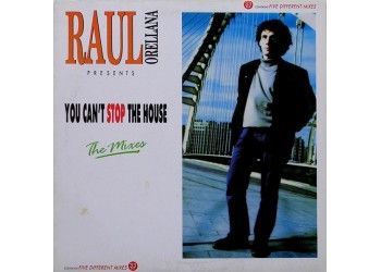 Raul Orellana ‎– You Can't Stop The House - LP/Vinile