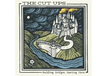 The Cut Ups ‎– Building Bridges, Starting Here. - LP/Vinile