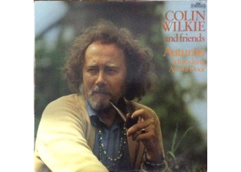 Colin Wilkie ‎– Autumn Is Knocking At Our Door - LP/Vinile