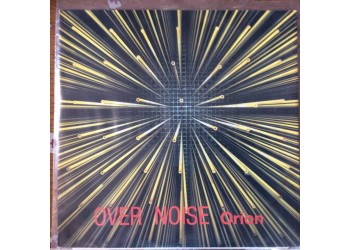 Over Noise ‎– Orion - LP/Vinile