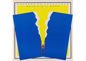 Eduardo De Crescenzo ‎– Dove C'È Il Mare - LP/Vinile