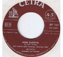 Milva ‎– Non Sapevo / Non Pensarmi Più - 45 RPM