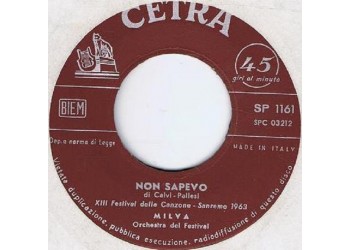 Milva ‎– Non Sapevo / Non Pensarmi Più - 45 RPM