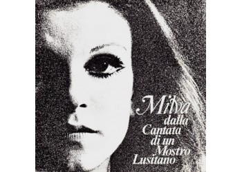 Milva ‎– Milva Dalla Cantata Di Un Mostro Lusitano - 45 RPM