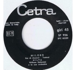 Milva ‎– Milord / Una Storia Così - 45 RPM