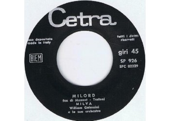 Milva ‎– Milord / Una Storia Così - 45 RPM