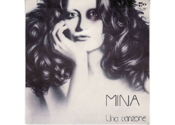 Mina ‎– Una Canzone - 45 RPM