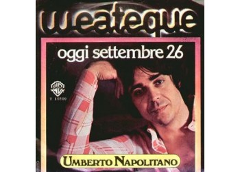 Umberto Napolitano ‎– Oggi Settembre 26 - 45 RPM