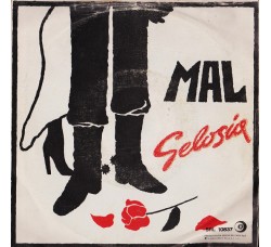 Mal ‎– Gelosia - 45 RPM