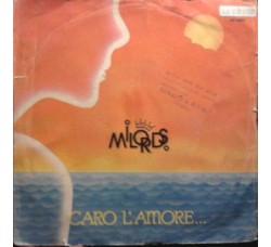 Milords ‎– Caro L'Amore - 45 RPM