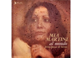 Mia Martini ‎– Al Mondo - 45 RPM