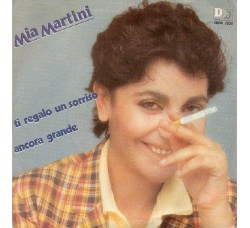 Mia Martini ‎– Ti Regalo Un Sorriso / Ancora Grande - 45 RPM