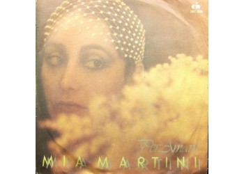 Mia Martini ‎– Per Amarti - 45 RPM