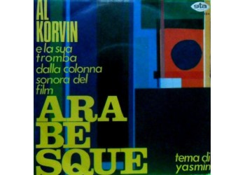 Al Korvin E la Sua Tromba ‎(OST) Tema Di Yasmin / Khartoum - 45 RPM, Uscita 1966