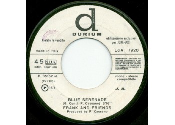 Frank And Friends / Toga ‎– Blue Serenade / More - 45 RPM
