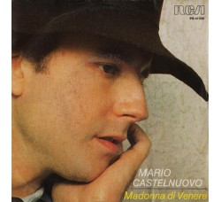 Mario Castelnuovo ‎– Madonna Di Venere - 45 RPM